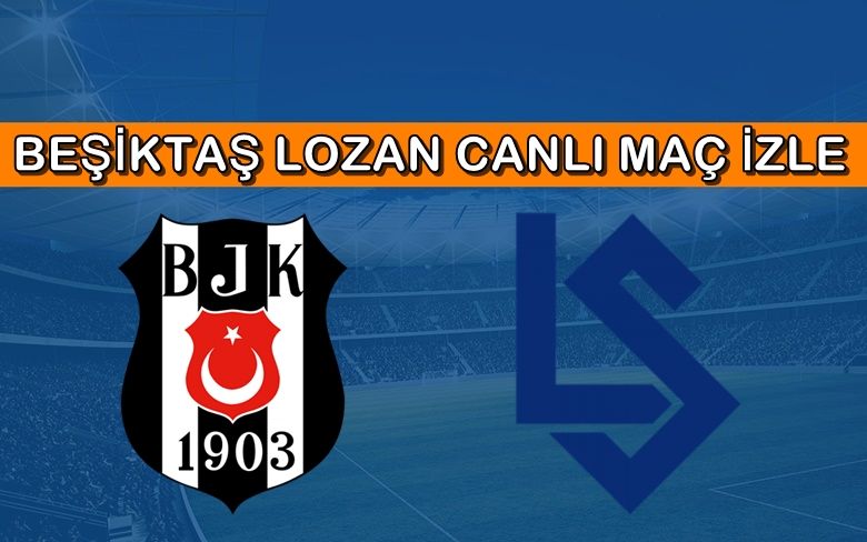 BEDAVA CANLI MAÇ İZLE Beşiktaş-Lausanne 28 Ağustos Show TV LİNK BEDAVA CANLI MAÇ İZLE Beşiktaş-Lausanne 28 Ağustos Show TV LİNK