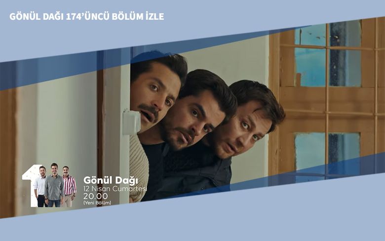 Gönül Dağı 174’üncü Bölüm İzle Gönül Dağı 174’üncü Bölüm İzle