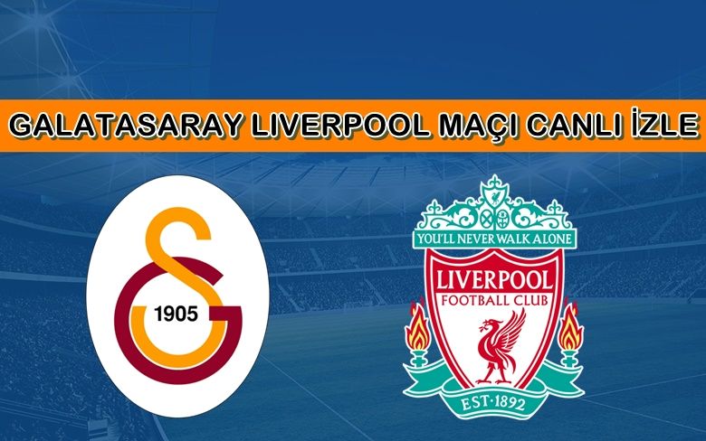 BEDAVA CANLI MAÇ İZLE Galatasaray-Liverpool 30 Eylül TRT LİNK BEDAVA CANLI MAÇ İZLE Galatasaray-Liverpool 30 Eylül TRT LİNK