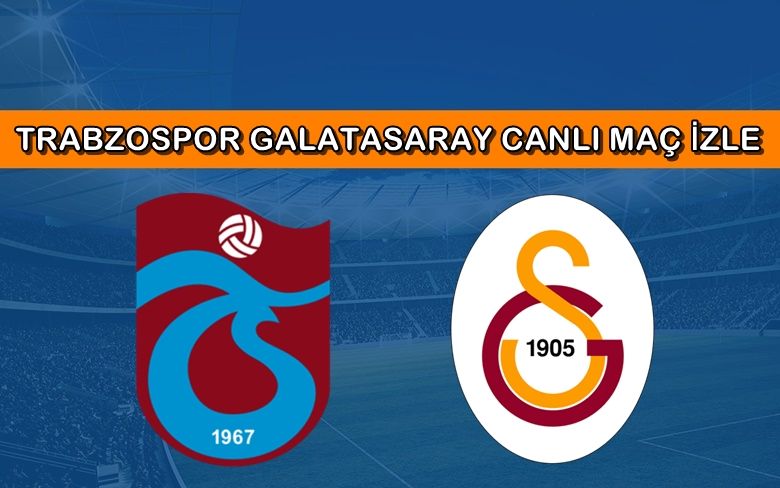 BEDAVA CANLI MAÇ İZLE Trabzonspor-Galatasaray 14 Mayıs ATV LİNK BEDAVA CANLI MAÇ İZLE Trabzonspor-Galatasaray 14 Mayıs ATV LİNK