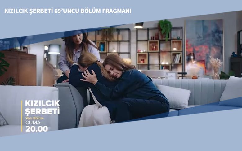 Kızılcık Şerbeti 69’uncu Bölüm Fragmanı Kızılcık Şerbeti 69’uncu Bölüm Fragmanı