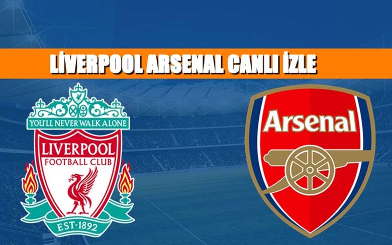CANLI MAÇ İZLE Liverpool Arsenal 14 Ocak BEIN LİNK CANLI MAÇ İZLE Liverpool Arsenal 14 Ocak BEIN LİNK
