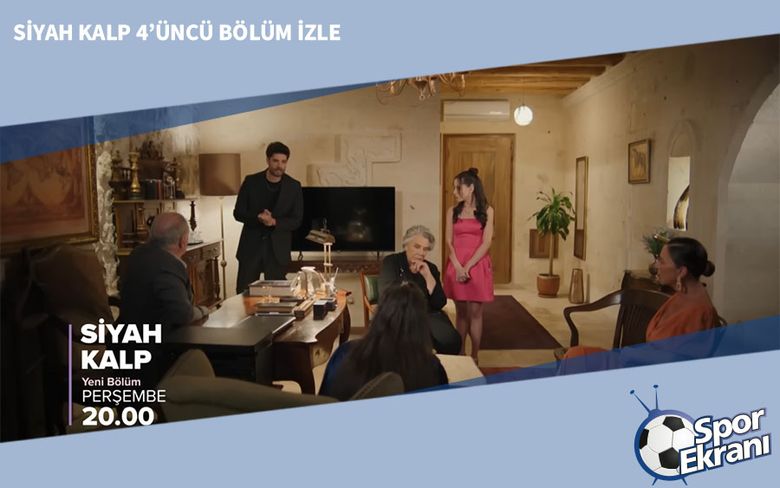 Siyah Kalp 4’üncü Bölüm İzle Siyah Kalp 4’üncü Bölüm İzle