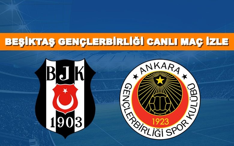 BEDAVA CANLI MAÇ İZLE Beşiktaş-Gençlerbirliği 27 Temmuz Exxen LİNK BEDAVA CANLI MAÇ İZLE Beşiktaş-Gençlerbirliği 27 Temmuz Exxen LİNK