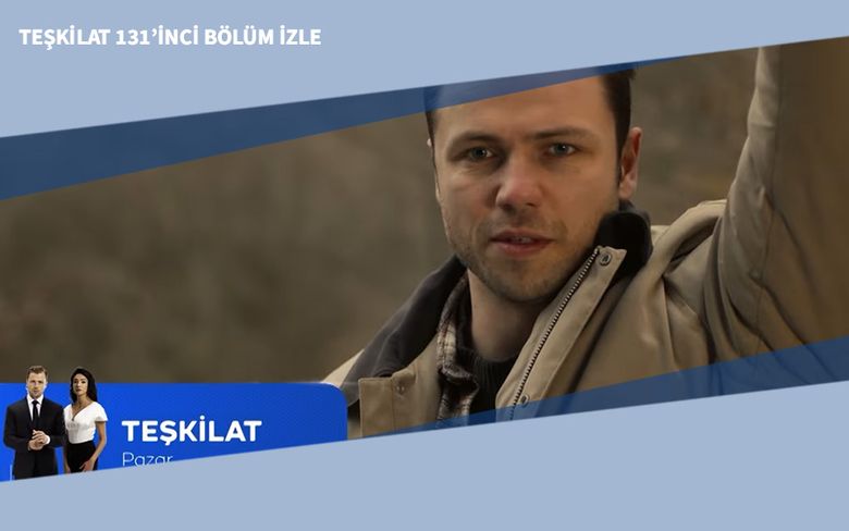 Teşkilat 131’inci Bölüm İzle Teşkilat 131’inci Bölüm İzle