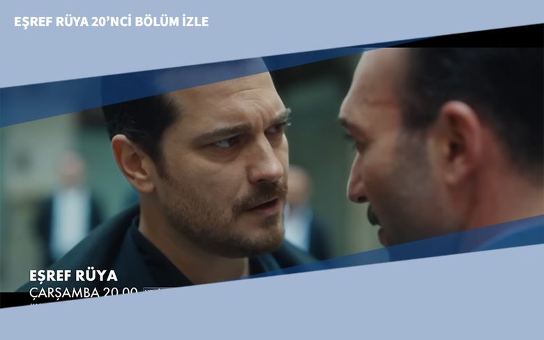Eşref Rüya 20’nci Bölüm İzle Eşref Rüya 20’nci Bölüm İzle