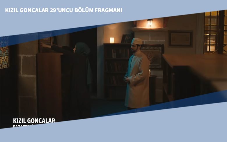 Kızıl Goncalar 29’uncu Bölüm Fragmanı Kızıl Goncalar 29’uncu Bölüm Fragmanı