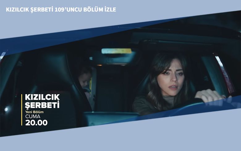 Kızılcık Şerbeti 109’uncu Bölüm İzle Kızılcık Şerbeti 109’uncu Bölüm İzle