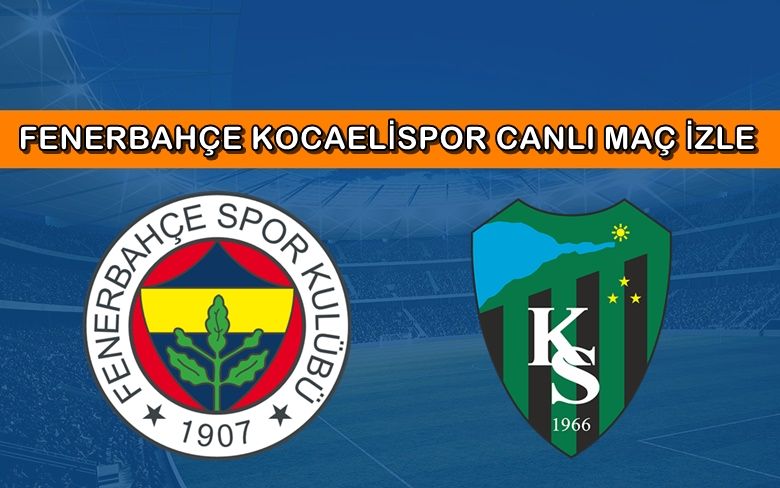 BEDAVA CANLI MAÇ İZLE Fenerbahçe-Kocaelispor 23 Ağustos BEIN LİNK BEDAVA CANLI MAÇ İZLE Fenerbahçe-Kocaelispor 23 Ağustos BEIN LİNK