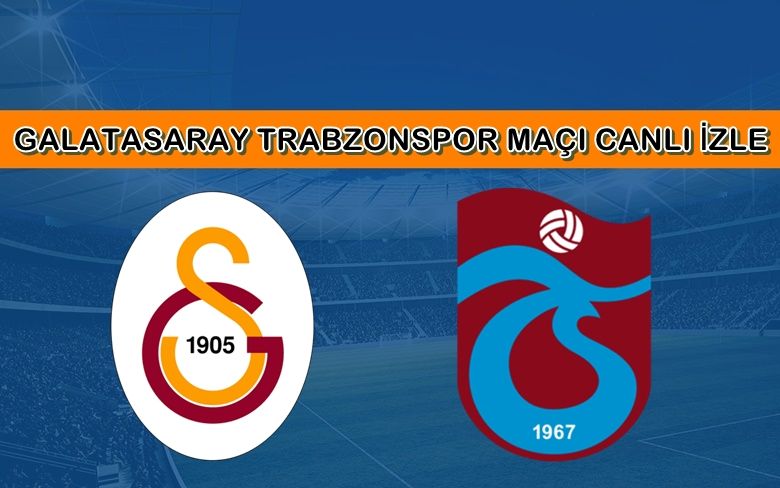 BEDAVA CANLI MAÇ İZLE Galatasaray-Trabzonspor 1 Kasım Bein LİNK