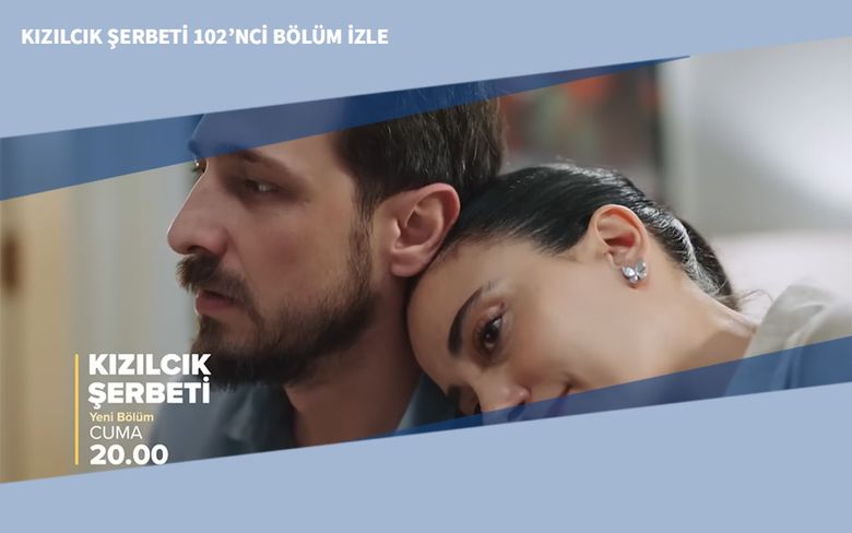 Kızılcık Şerbeti 102’nci Bölüm İzle Kızılcık Şerbeti 102’nci Bölüm İzle