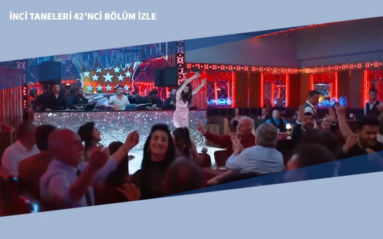 İnci Taneleri 42’nci Bölüm İzle İnci Taneleri 42’nci Bölüm İzle
