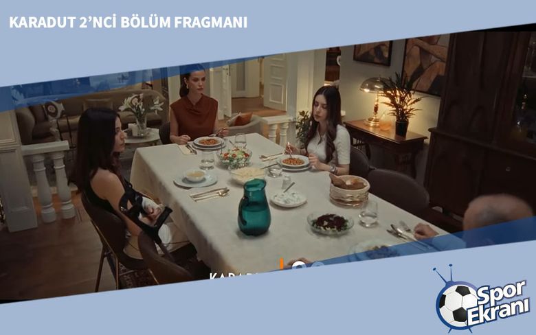 Karadut 2’nci Bölüm Fragmanı Karadut 2’nci Bölüm Fragmanı