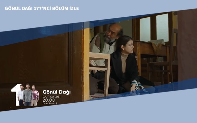 Gönül Dağı 177’nci Bölüm İzle Gönül Dağı 177’nci Bölüm İzle