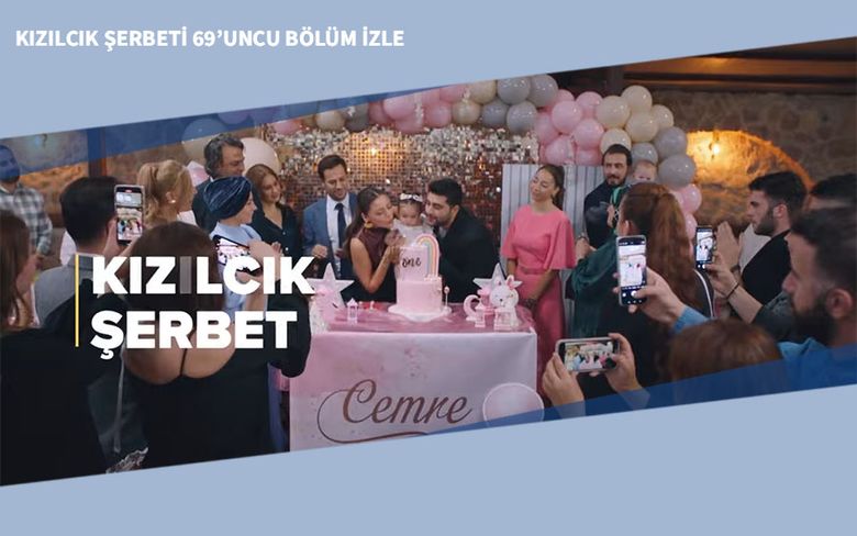 Kızılcık Şerbeti 69’uncu Bölüm İzle Kızılcık Şerbeti 69’uncu Bölüm İzle