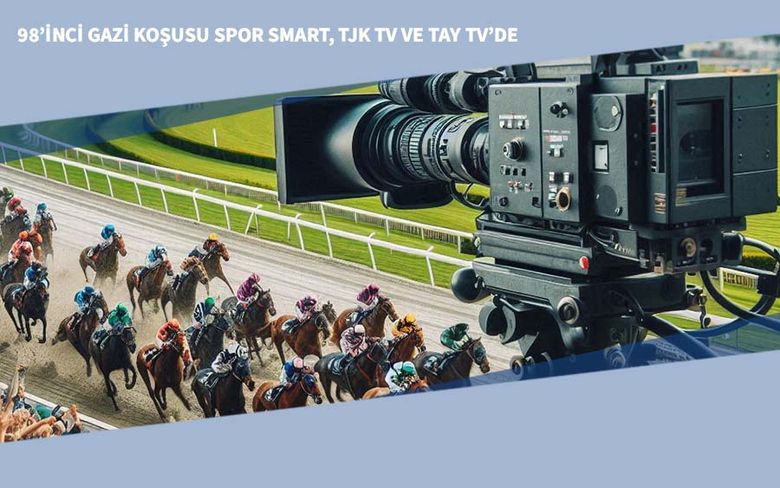 98’inci Gazi Koşusu Spor Smart, TJK TV ve TAY TV’de 98’inci Gazi Koşusu Spor Smart, TJK TV ve TAY TV’de