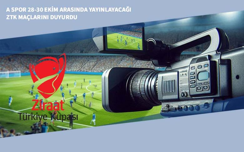 A Spor 28-30 Ekim Arasında Yayınlayacağı ZTK Maçlarını Duyurdu A Spor 28-30 Ekim Arasında Yayınlayacağı ZTK Maçlarını Duyurdu