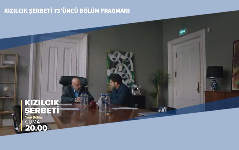 Kızılcık Şerbeti 73’üncü Bölüm Fragmanı Kızılcık Şerbeti 73’üncü Bölüm Fragmanı