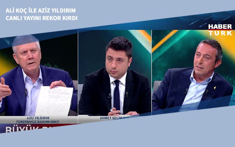 Ali Koç ile Aziz Yıldırım Canlı Yayını Rekor Kırdı Ali Koç ile Aziz Yıldırım Canlı Yayını Rekor Kırdı