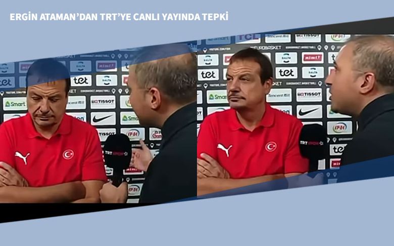 Ergin Ataman’dan TRT’ye Canlı Yayında Tepki Ergin Ataman’dan TRT’ye Canlı Yayında Tepki