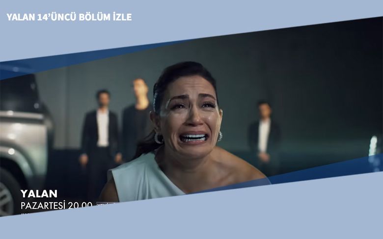 Yalan 14’üncü Bölüm İzle Yalan 14’üncü Bölüm İzle