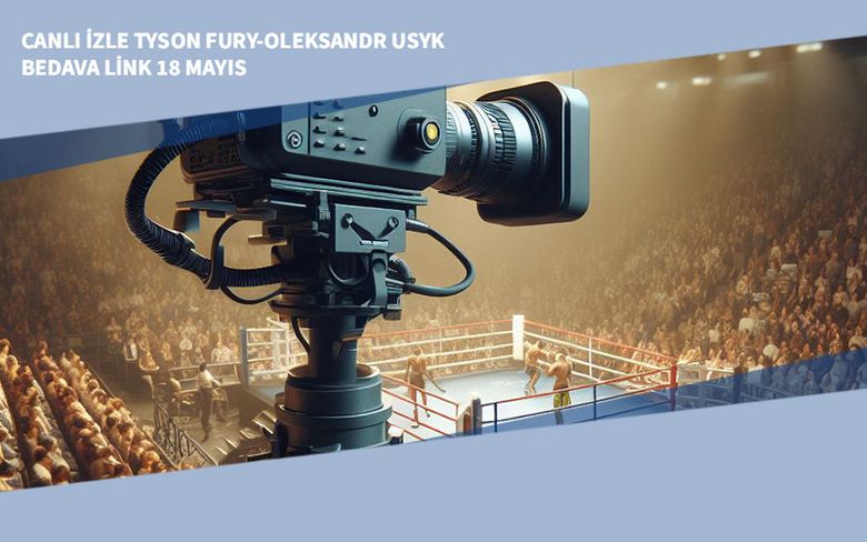 CANLI MAÇ İZLE Tyson Fury-Oleksandr Usyk 18 Mayıs Dazn Link CANLI MAÇ İZLE Tyson Fury-Oleksandr Usyk 18 Mayıs Dazn Link