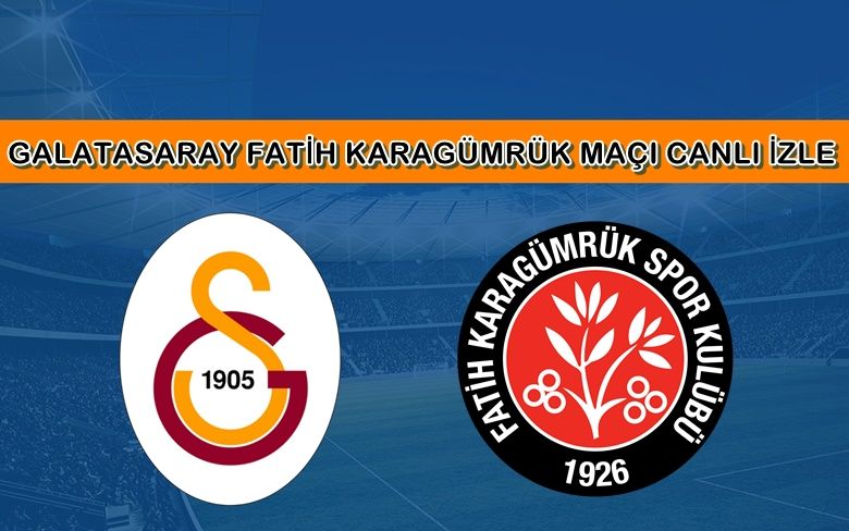 BEDAVA CANLI MAÇ İZLE Karagümrük-Galatasaray 24 Ocak Bein LİNK