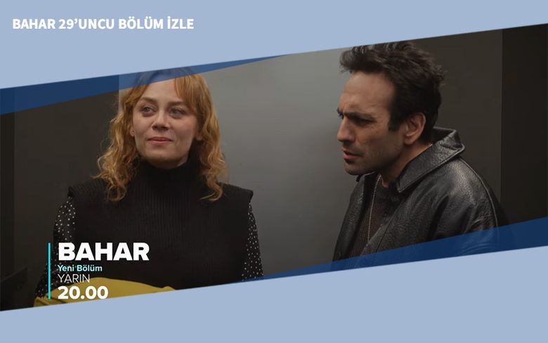 Bahar 29’uncu Bölüm İzle Bahar 29’uncu Bölüm İzle