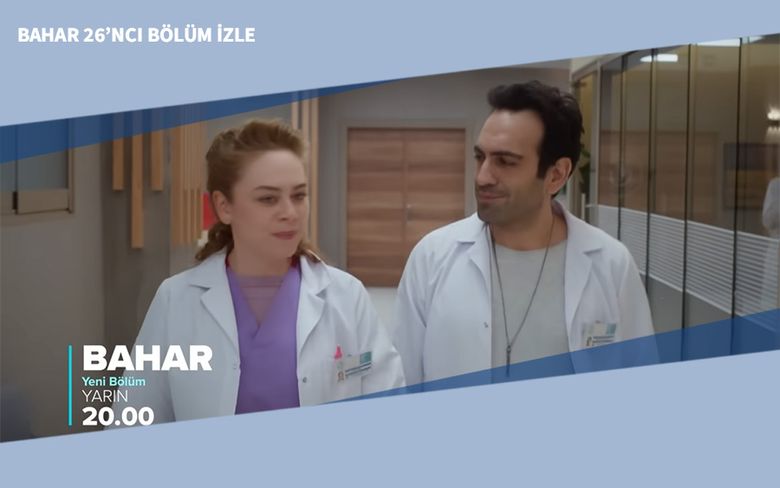 Bahar 26’ncı Bölüm İzle Bahar 26’ncı Bölüm İzle