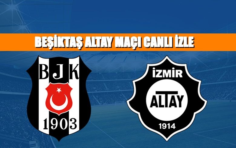 BEDAVA CANLI MAÇ İZLE Beşiktaş-Altay 19 Şubat BEIN LİNK BEDAVA CANLI MAÇ İZLE Beşiktaş-Altay 19 Şubat BEIN LİNK