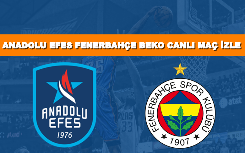 BEDAVA CANLI MAÇ İZLE Anadolu Efes -Fenerbahçe Beko 24 Ekim S SPORT LİNK BEDAVA CANLI MAÇ İZLE Anadolu Efes -Fenerbahçe Beko 24 Ekim S SPORT LİNK