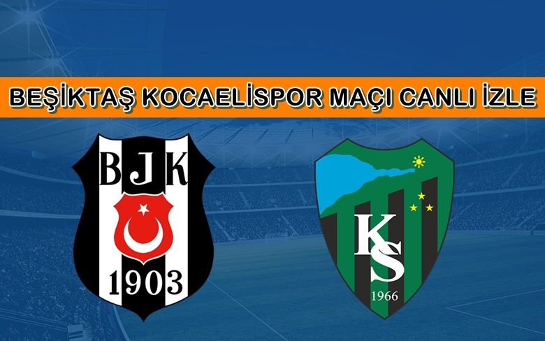 BEDAVA CANLI MAÇ İZLE Beşiktaş-Kocaelispor 29 Eylül BEIN LİNK BEDAVA CANLI MAÇ İZLE Beşiktaş-Kocaelispor 29 Eylül BEIN LİNK