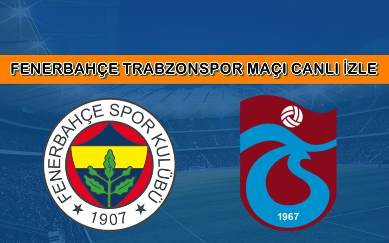 BEDAVA CANLI MAÇ İZLE Fenerbahçe-Trabzonspor 14 Eylül BEIN LİNK BEDAVA CANLI MAÇ İZLE Fenerbahçe-Trabzonspor 14 Eylül BEIN LİNK