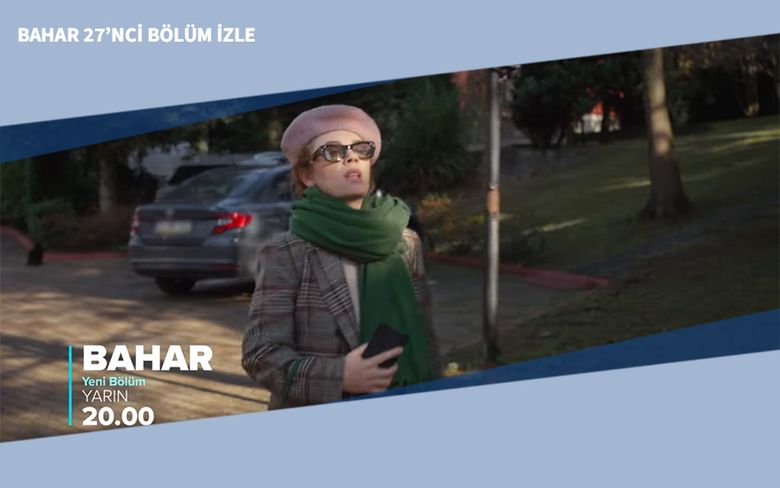 Bahar 27’nci Bölüm İzle Bahar 27’nci Bölüm İzle
