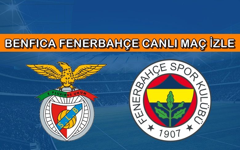 BEDAVA CANLI MAÇ İZLE Benfica-Fenerbahçe 27 Ağustos TRT LİNK BEDAVA CANLI MAÇ İZLE Benfica-Fenerbahçe 27 Ağustos TRT LİNK