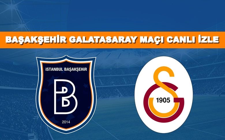 BEDAVA CANLI MAÇ İZLE Başakşehir-Galatasaray 12 Ocak Bein LİNK BEDAVA CANLI MAÇ İZLE Başakşehir-Galatasaray 12 Ocak Bein LİNK