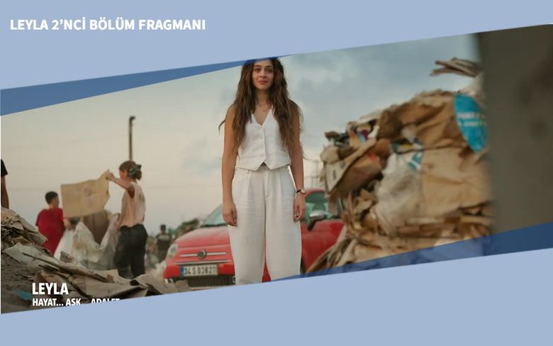 Leyla 2’nci Bölüm Fragmanı Leyla 2’nci Bölüm Fragmanı