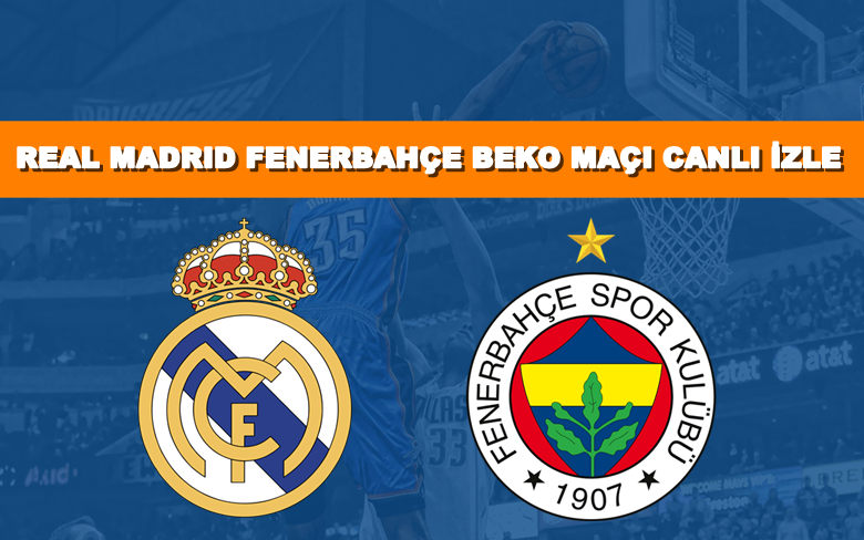 BEDAVA CANLI MAÇ İZLE Real Madrid-Fenerbahçe Beko 30 Ekim S SPORT LİNK BEDAVA CANLI MAÇ İZLE Real Madrid-Fenerbahçe Beko 30 Ekim S SPORT LİNK