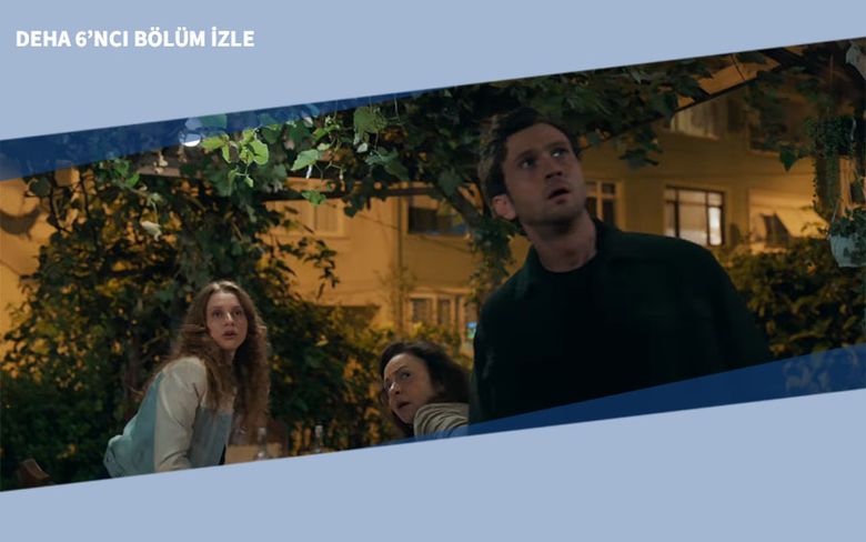 Deha 6’ncı Bölüm İzle Deha 6’ncı Bölüm İzle