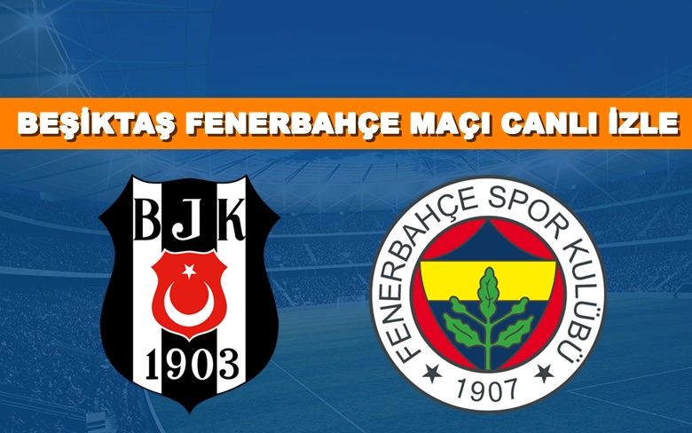 BEDAVA CANLI MAÇ İZLE Beşiktaş-Fenerbahçe 2 Kasım BEIN LİNK BEDAVA CANLI MAÇ İZLE Beşiktaş-Fenerbahçe 2 Kasım BEIN LİNK