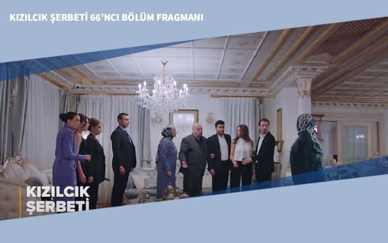 Kızılcık Şerbeti 66’ncı Bölüm Sezon Finali Fragmanı Kızılcık Şerbeti 66’ncı Bölüm Sezon Finali Fragmanı