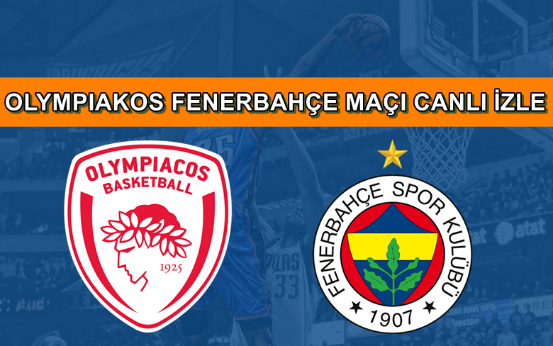 BEDAVA CANLI MAÇ İZLE Olympiakos-Fenerbahçe Beko 4 Aralık S SPORT LİNK BEDAVA CANLI MAÇ İZLE Olympiakos-Fenerbahçe Beko 4 Aralık S SPORT LİNK