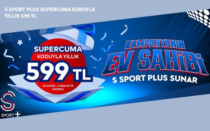 S Sport Plus SUPERCUMA Koduyla Yıllık 599 TL