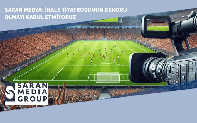 Saran Medya: İhale Tiyatrosunun Dekoru Olmayı Kabul Etmiyoruz