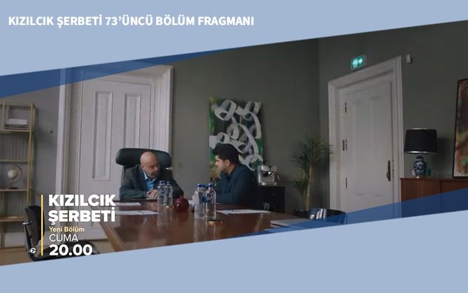 Kızılcık Şerbeti 73’üncü Bölüm Fragmanı