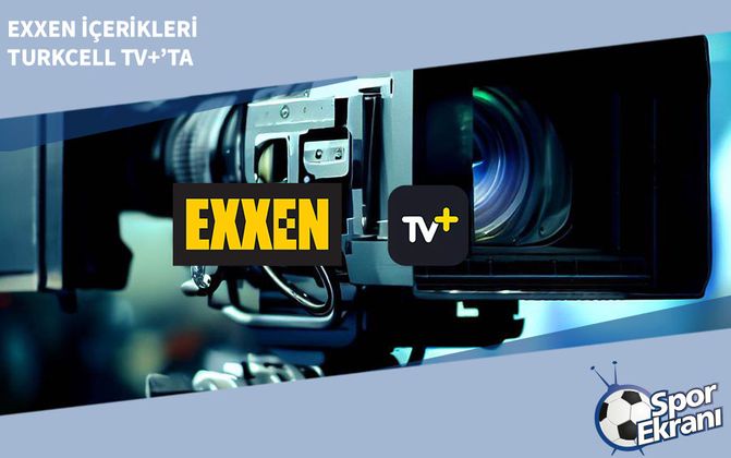 EXXEN İçerikleri Turkcell TV+’ta