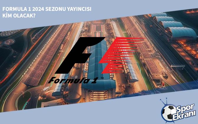 Formula 1 2024 Sezonu Yayıncısı Kim Olacak?