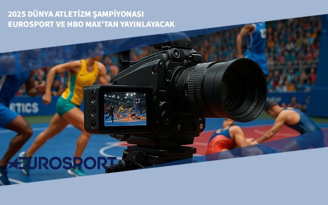 2025 Dünya Atletizm Şampiyonası Eurosport ve HBO Max’tan Yayınlayacak