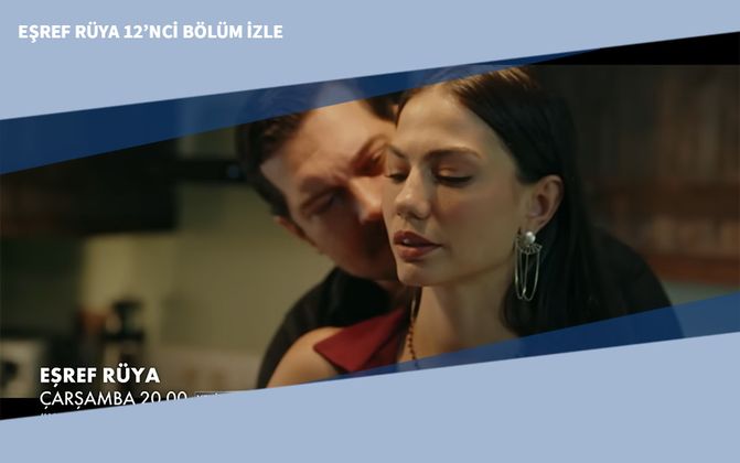 Eşref Rüya 12’nci Bölüm İzle