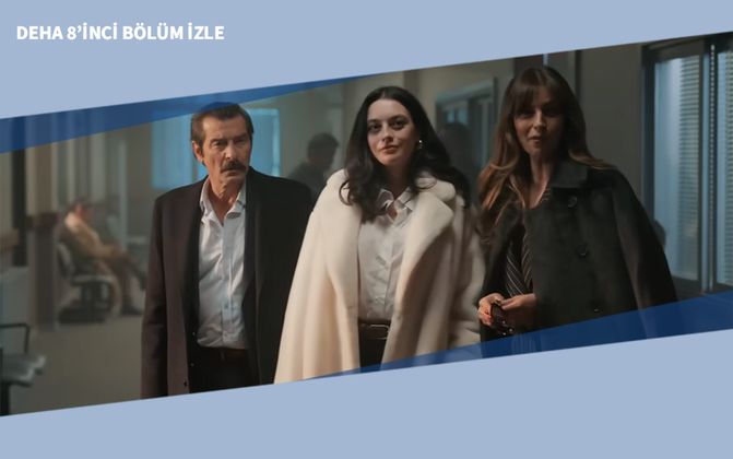 Deha 8’inci Bölüm İzle